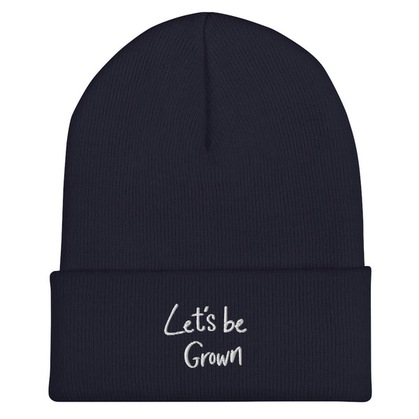 Navy Blue Lets Be Grown Beanie Hat