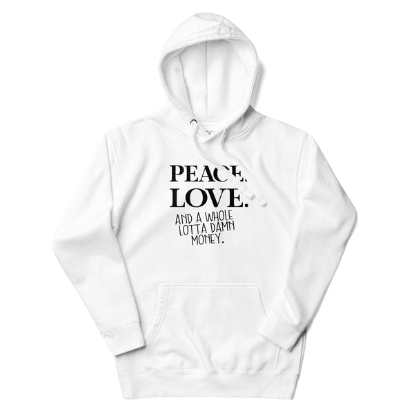 Peace.Love.Money White Hoodie