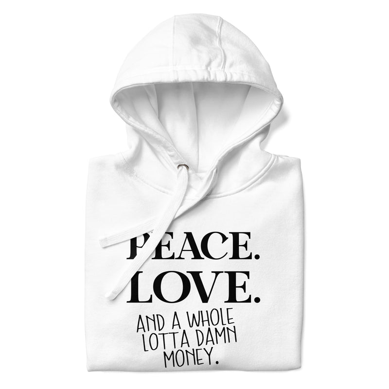 Peace.Love.Money White Hoodie