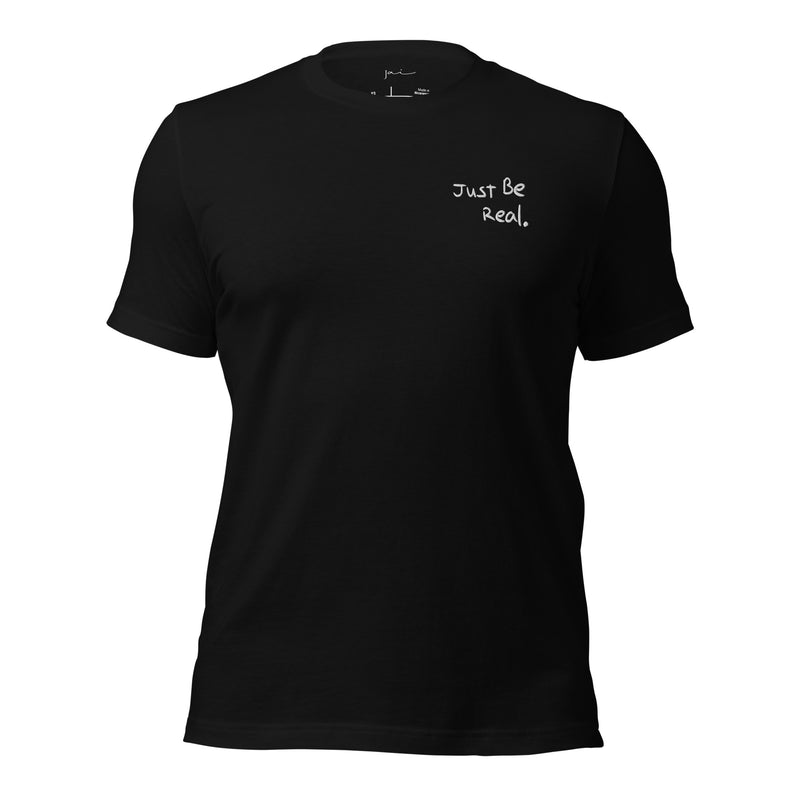 Embroidered Just Be Real Black T Shirt