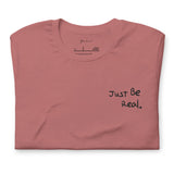 Embroidered Just Be Real Mauve T Shirt