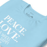 Peace. Love. Money Light Blue T Shirt