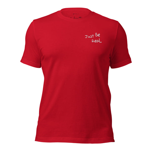 Embroidered Red Just Be Real T Shirt